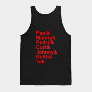 Papi And Manny And Pedro And Curt And Johnny And Keith And Tek Boston Mama Tank Top